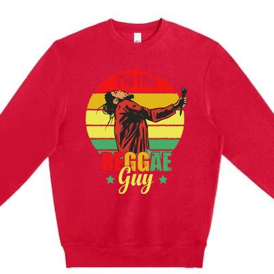 IM The Reggae Guy Rasta Love Caribbean Music Reggae Premium Crewneck Sweatshirt