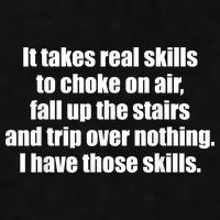 It Takes Real Skills To Choke On Air Fall Up The Stairs Ladies PosiCharge Tri-Blend Wicking Tank