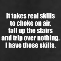 It Takes Real Skills To Choke On Air Fall Up The Stairs Cool Comfort Performance Bucket Hat