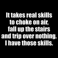 It Takes Real Skills To Choke On Air Fall Up The Stairs Doggie Tank