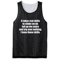 It Takes Real Skills To Choke On Air Fall Up The Stairs Mesh Reversible Basketball Jersey Tank