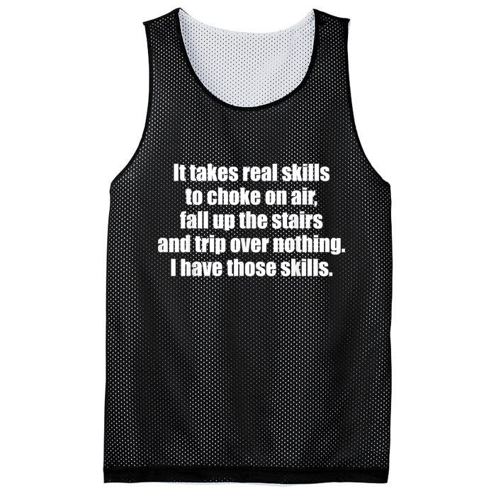 It Takes Real Skills To Choke On Air Fall Up The Stairs Mesh Reversible Basketball Jersey Tank