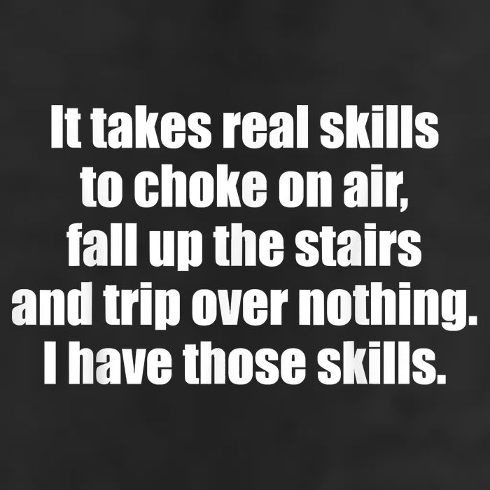 It Takes Real Skills To Choke On Air Fall Up The Stairs Tumbler