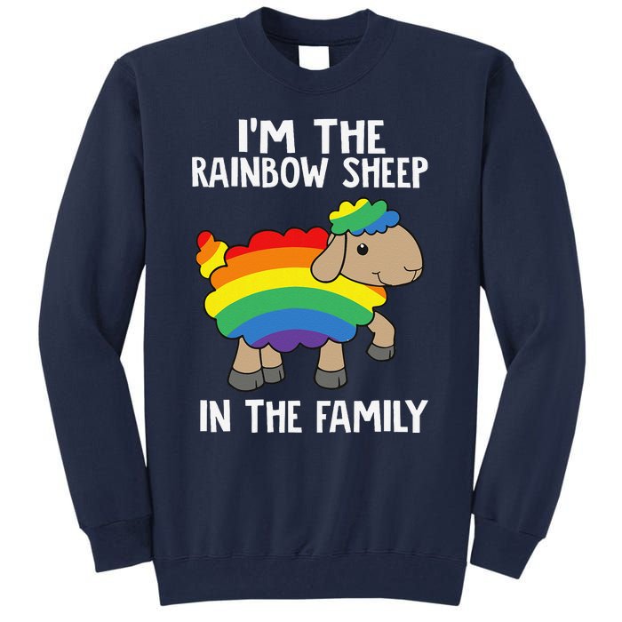 Im The Rainbow Sheeps In The Family Lgbtq Pride Tall Sweatshirt