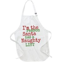Im The Reason Santa Has A Naughty List Funny Holiday Apron
