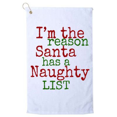 Im The Reason Santa Has A Naughty List Funny Holiday Golf Towel