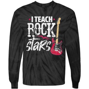 I Teach Rock Stars Funny Music Teacher Guitar Player Tie-Dye Long Sleeve Shirt