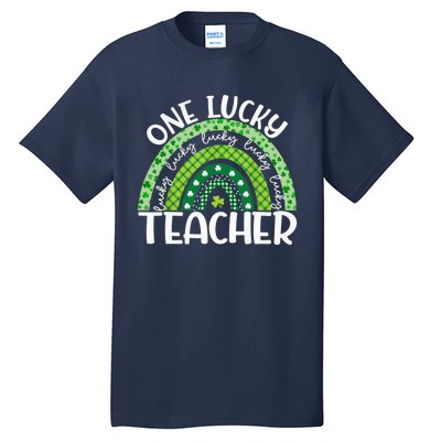 Irish Teacher Rainbow St Patricks Day One Lucky Teacher Tall T-Shirt