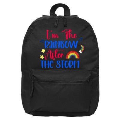 I'm The Rainbow After The Storm 16 in Basic Backpack