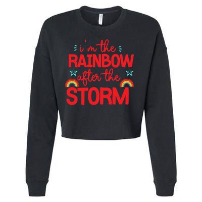 I'm The Rainbow After The Storm Cropped Pullover Crew