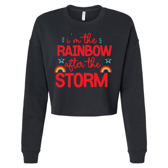 I'm The Rainbow After The Storm Cropped Pullover Crew