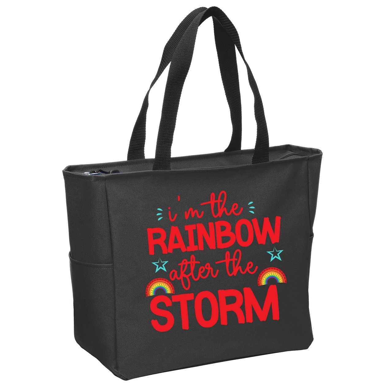 I'm The Rainbow After The Storm Zip Tote Bag