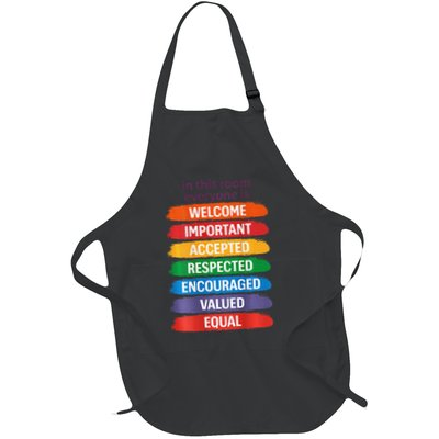 In This Room Everyone Is Welcome Important Accepted Full-Length Apron With Pockets
