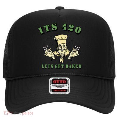 It's 420 Lets Get Baked High Crown Mesh Back Trucker Hat