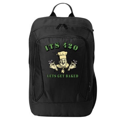 It's 420 Lets Get Baked City Backpack