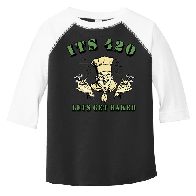 It's 420 Lets Get Baked Toddler Fine Jersey T-Shirt
