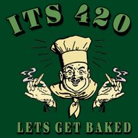 It's 420 Lets Get Baked Performance Shirt