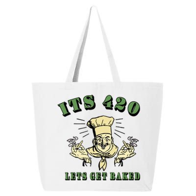 It's 420 Lets Get Baked 25L Jumbo Tote