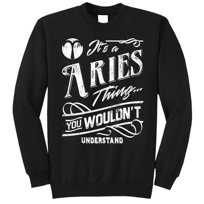 It's a Aries Thing Zodiac Sign Horoscope Sweatshirt