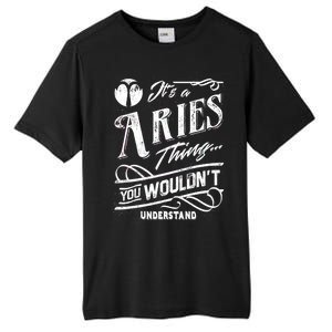 It's a Aries Thing Zodiac Sign Horoscope Tall Fusion ChromaSoft Performance T-Shirt