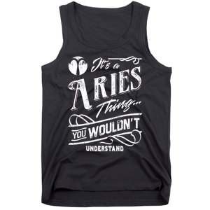 It's a Aries Thing Zodiac Sign Horoscope Tank Top