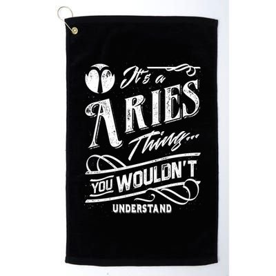 It's a Aries Thing Zodiac Sign Horoscope Golf Towel