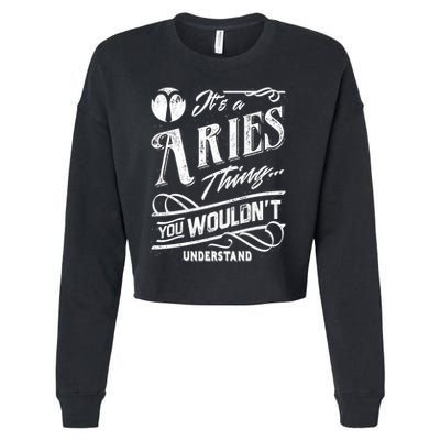 It's a Aries Thing Zodiac Sign Horoscope Cropped Pullover Crew