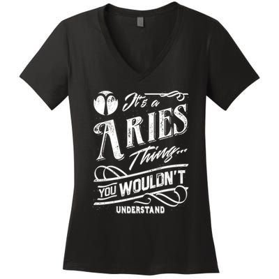 It's a Aries Thing Zodiac Sign Horoscope Women's V-Neck T-Shirt