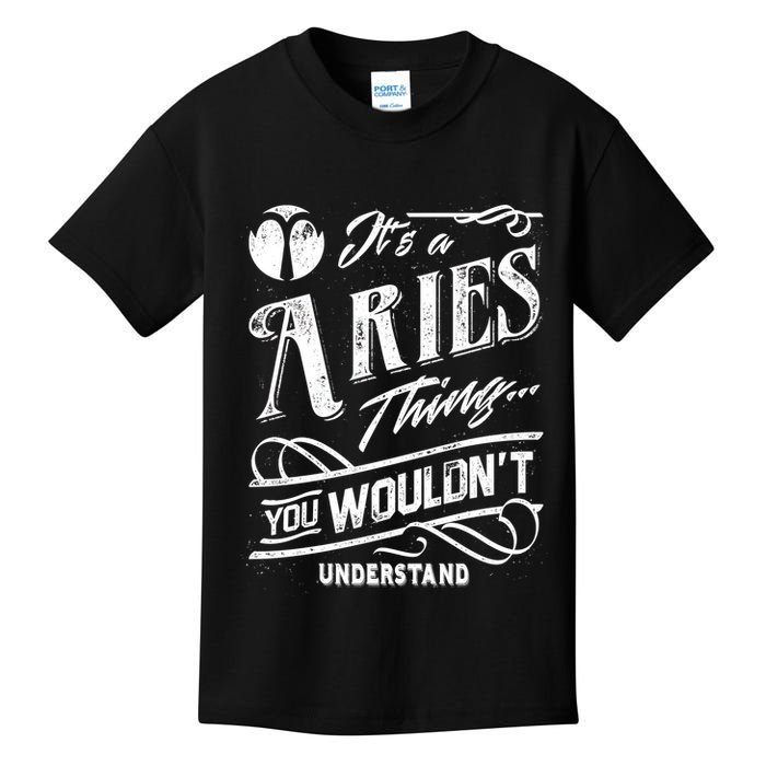 It's a Aries Thing Zodiac Sign Horoscope Kids T-Shirt