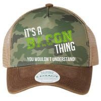 It's A Bacon Thing You Wouldn't Understand Legacy Tie Dye Trucker Hat