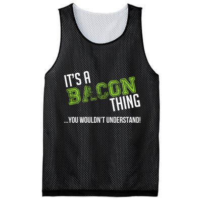 It's A Bacon Thing You Wouldn't Understand Mesh Reversible Basketball Jersey Tank