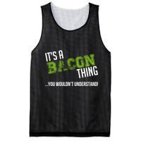 It's A Bacon Thing You Wouldn't Understand Mesh Reversible Basketball Jersey Tank