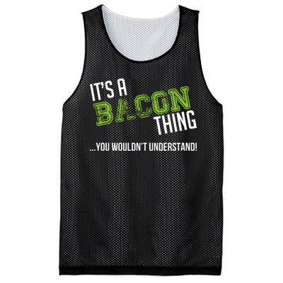 It's A Bacon Thing You Wouldn't Understand Mesh Reversible Basketball Jersey Tank