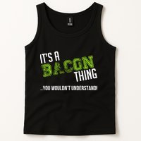 It's A Bacon Thing You Wouldn't Understand Tank Top