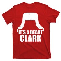 It's A Beaut Clark T-Shirt