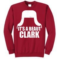 It's A Beaut Clark Tall Sweatshirt