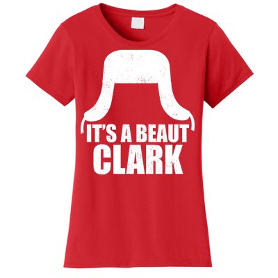 It's A Beaut Clark Women's T-Shirt