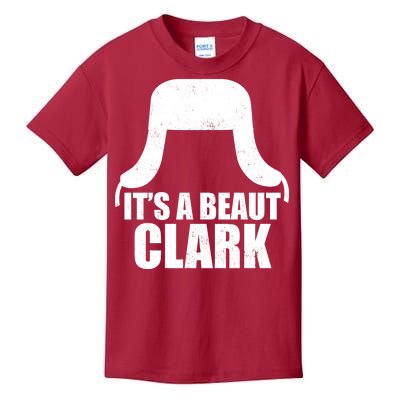 It's A Beaut Clark Kids T-Shirt