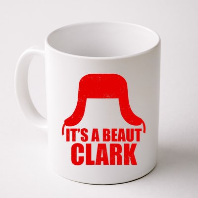 It's A Beaut Clark Coffee Mug