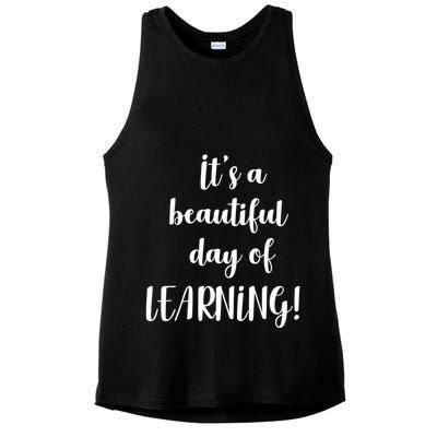 It's A Beautiful Day Of Learning! Ladies PosiCharge Tri-Blend Wicking Tank