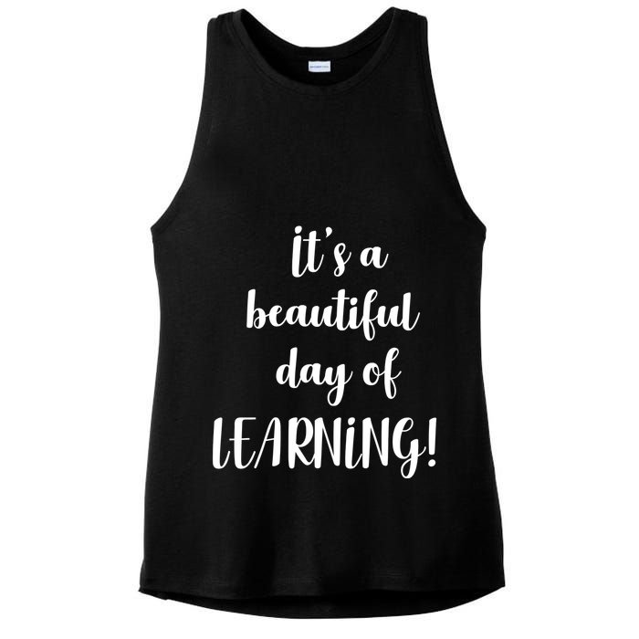 It's A Beautiful Day Of Learning! Ladies PosiCharge Tri-Blend Wicking Tank