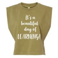 It's A Beautiful Day Of Learning! Garment-Dyed Women's Muscle Tee