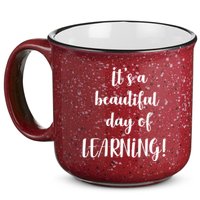 It's A Beautiful Day Of Learning! 15oz Campfire Ceramic Mug