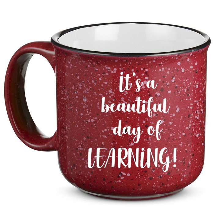 It's A Beautiful Day Of Learning! 15oz Campfire Ceramic Mug