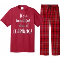 It's A Beautiful Day Of Learning! Pajama Set