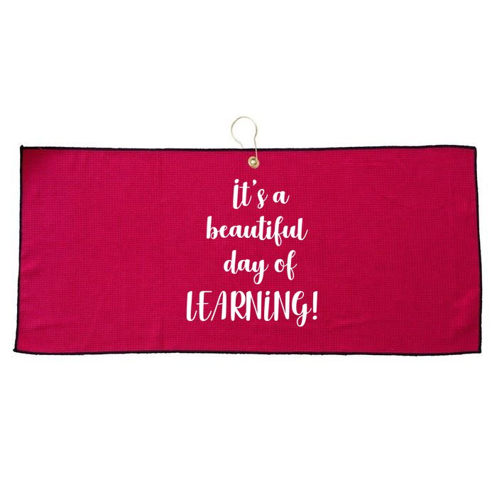 It's A Beautiful Day Of Learning! Large Microfiber Waffle Golf Towel