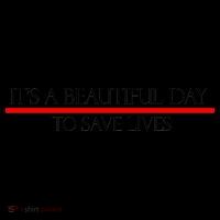 It's A Beautiful Day To Save Lives Mug