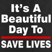 It's A Beautiful Day To Save Lives Funny Golf Towel