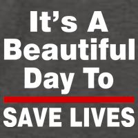 It's A Beautiful Day To Save Lives Funny Vector Backpack