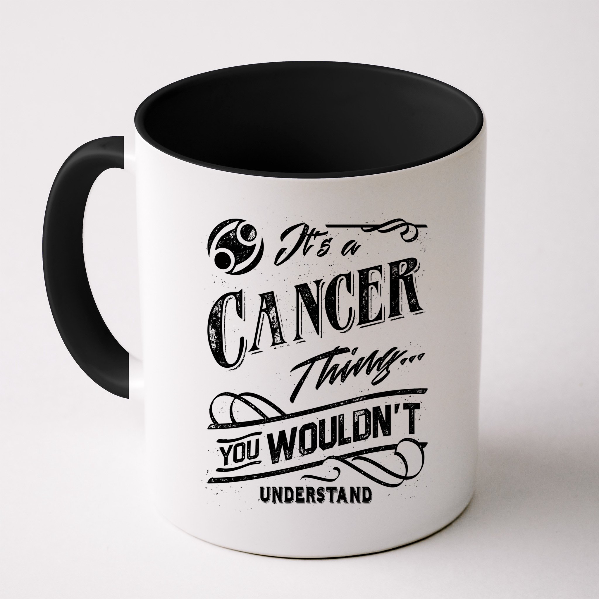 It's a Cancer Thing Zodiac Sign Horoscope Mug